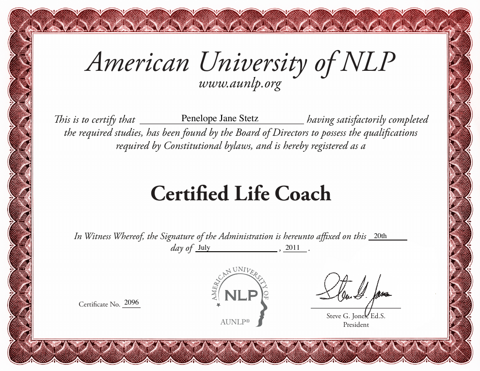 Certified Life Coach certificate from American University of NLP